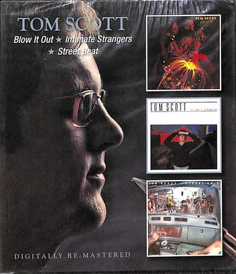 CD - Tom Scott  Blow It Out / Intimate Strangers / Street Beat