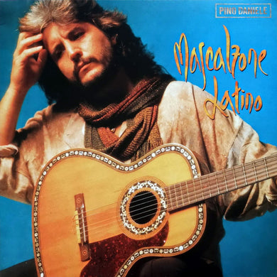 Lp - Pino Daniele  Mascalzone Latino editoriale