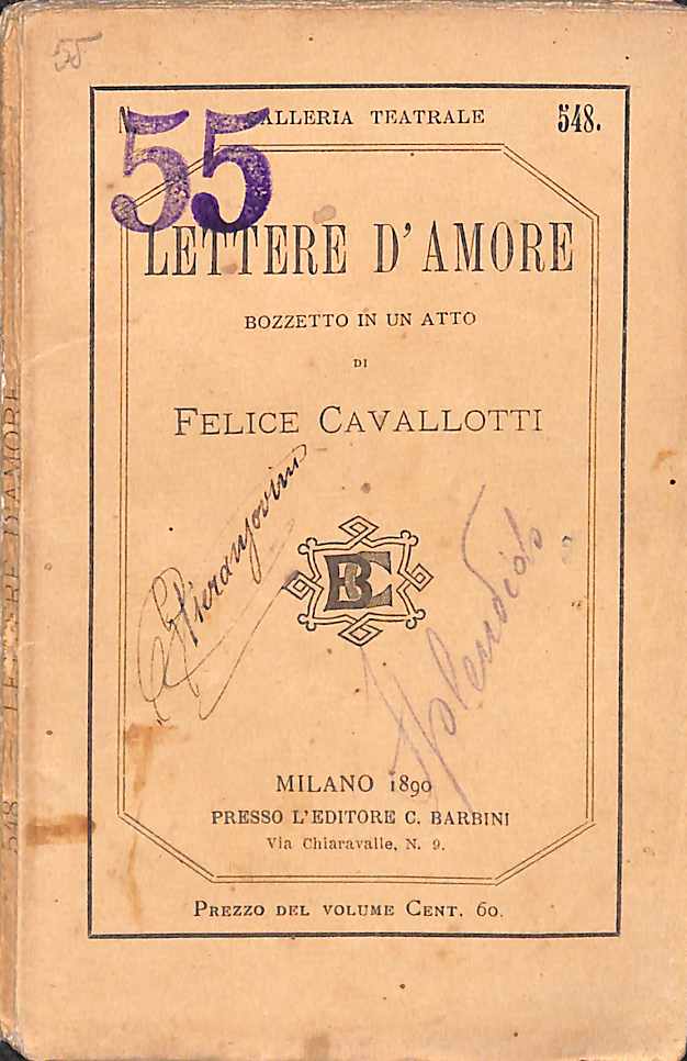 Lettere d'amore : bozzetto in un atto / Felice Cavalotti 1890