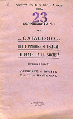 CATALOGO  TEATRO 1925  OPERETTE RIVISTE BALLI PANTOMINE