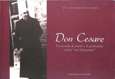 Don Cesare : un ricordo di amore e gratitudine con le 