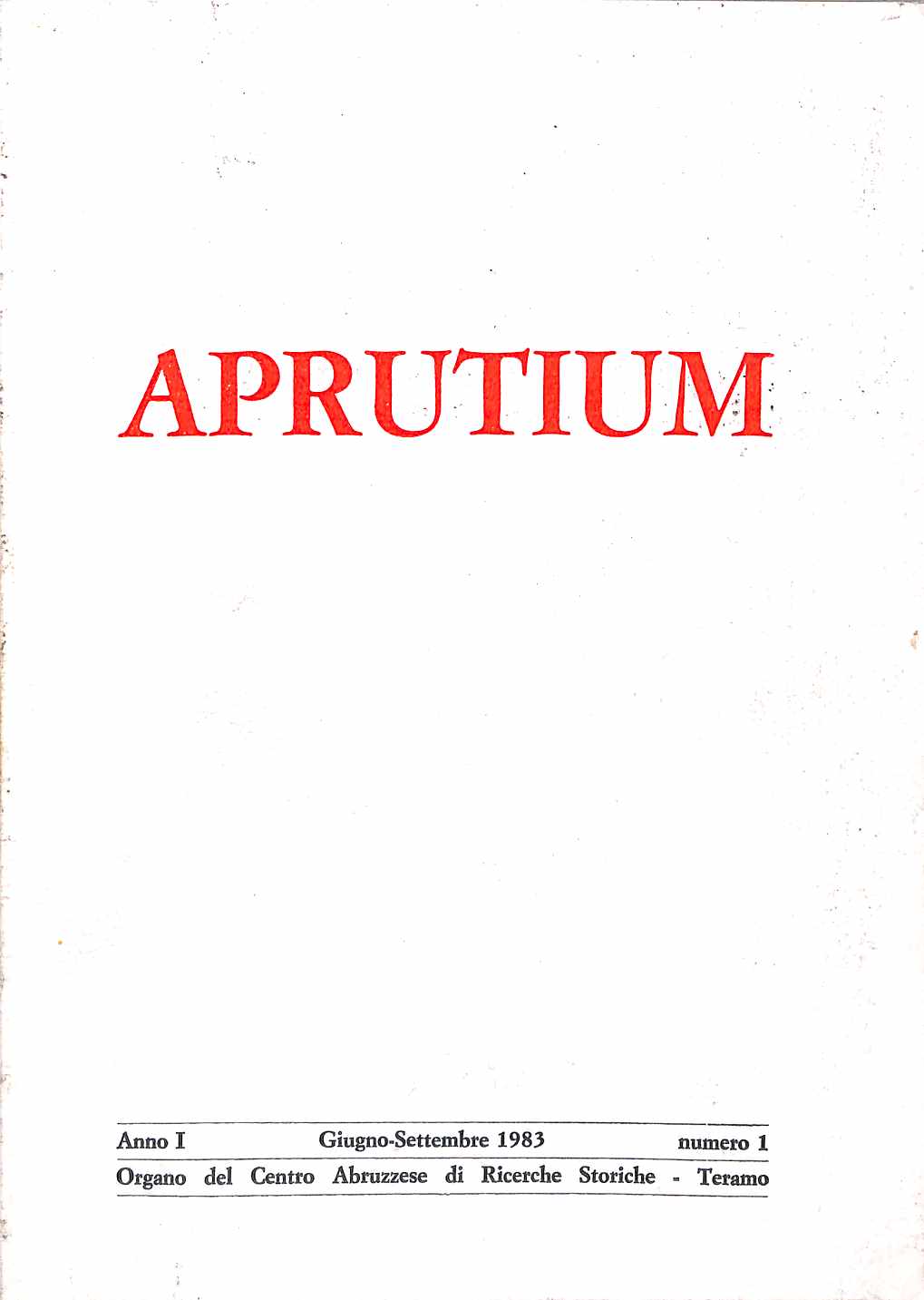 APRUTIUM Anno I Giugno-Settembre 1983 numero 1 (1983)