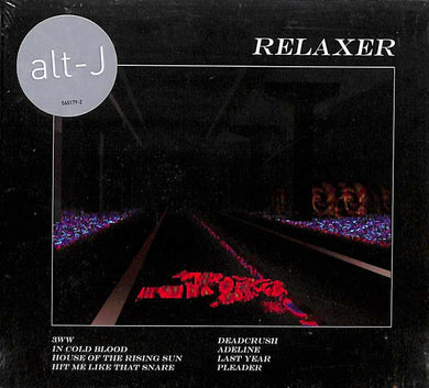Cd - Alt-J  Relaxer