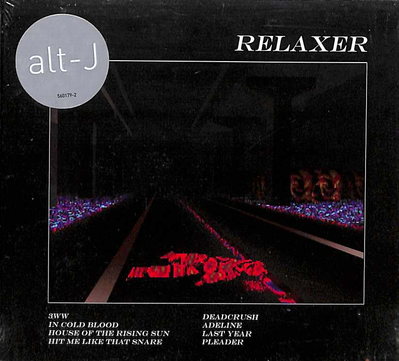 Cd - Alt-J  Relaxer
