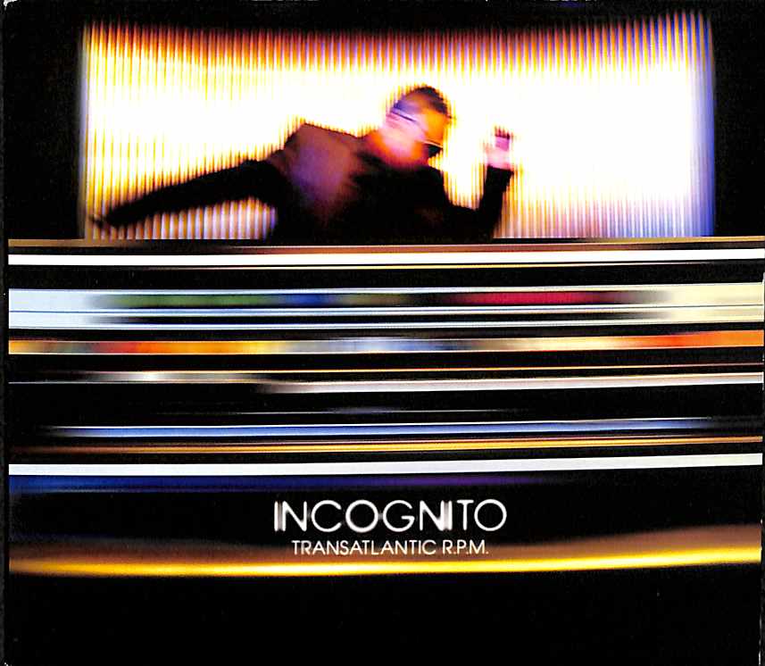 Cd - Incognito  Transatlantic R.P.M.