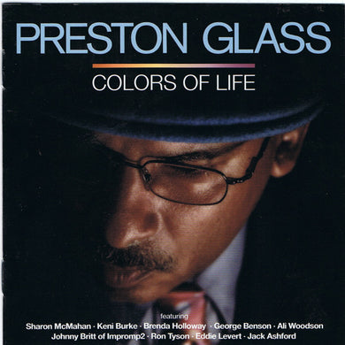 Cd - Preston Glass  Colors Of Life