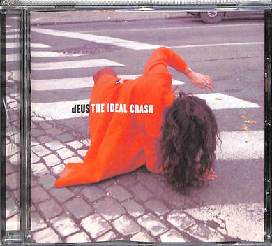 Cd - dEUS  The Ideal Crash