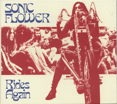 Cd - Sonic Flower  Rides Again