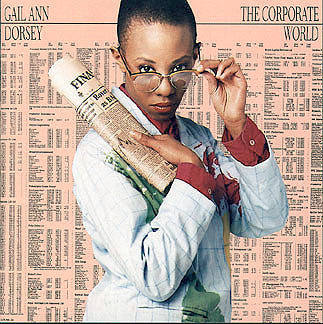 Cd - Gail Ann Dorsey  The Corporate World