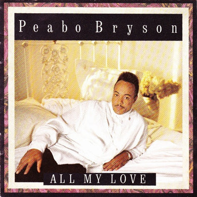 Cd - Peabo Bryson  All My Love