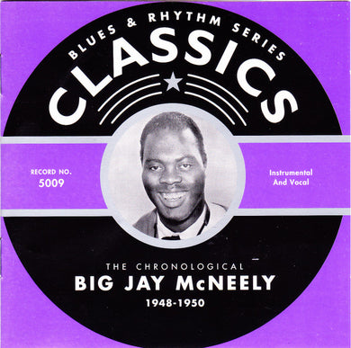 Cd - Big Jay McNeely  The Chronological Big Jay McNeely 1948-1950