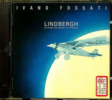 Cd - Ivano Fossati  Lindbergh Lettere Da Sopra La Pioggia