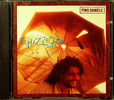Cd - Pino Daniele  Schizzechea With Love