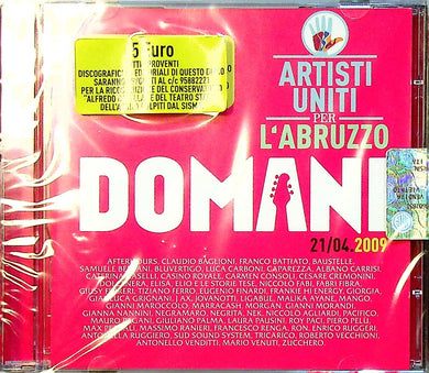 Cd - Artisti Uniti Per L'Abruzzo  Domani 21/04.2009