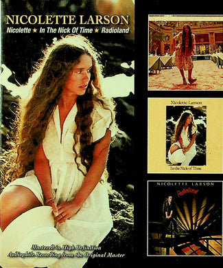 Cd -  Nicolette Larson  Nicolette / In The Nick Of Time / Radioland