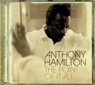 Cd - Anthony Hamilton  The Point Of It All