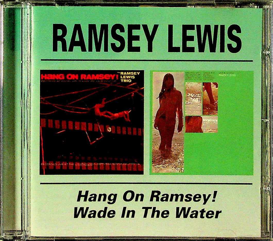 CD - Ramsey Lewis  Hang On Ramsey! / Wade In The Water