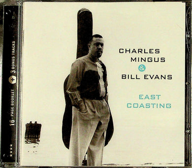 CD - Charles Mingus & Bill Evans  East Coasting