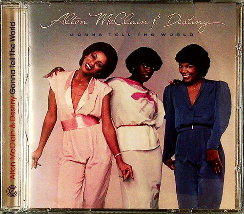Cd - Alton McClain & Destiny - Gonna Tell The World