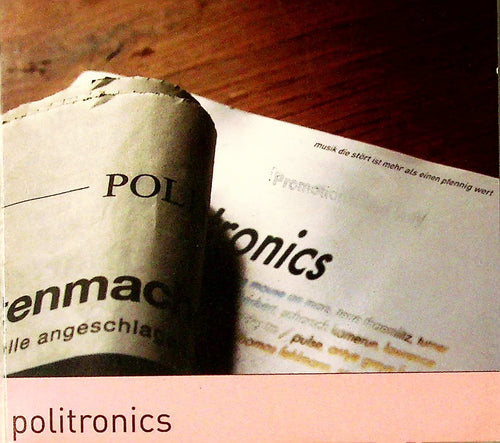 Cd - Various - Politronics
