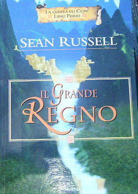 Il grande regno. La guerra dei cigni  Russell Sean