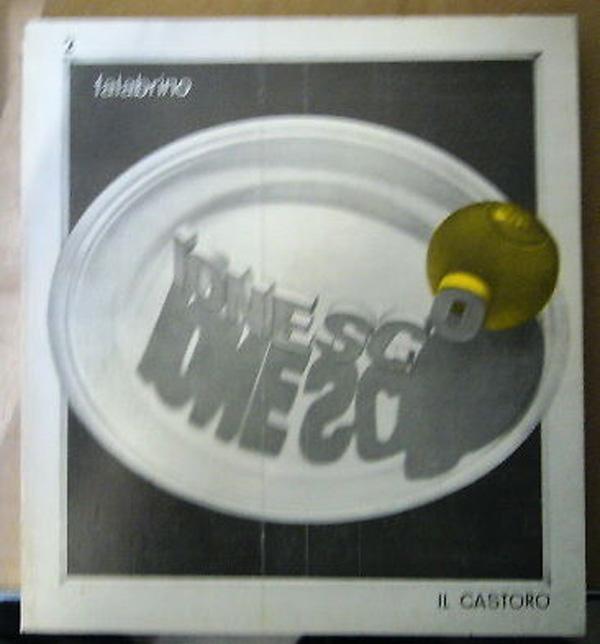 IONESCO i'\ Gian Luigi Falabrino IL CASTORO MENSILE DIRETTO DA FRANCO MOLLIA LA
