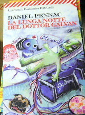 La lunga notte del dottor Galvan Pennac Daniel