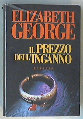 Il prezzo dell'inganno : romanzo / Elizabeth George