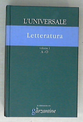 L'universale - Letteratura vol. 1 A-O