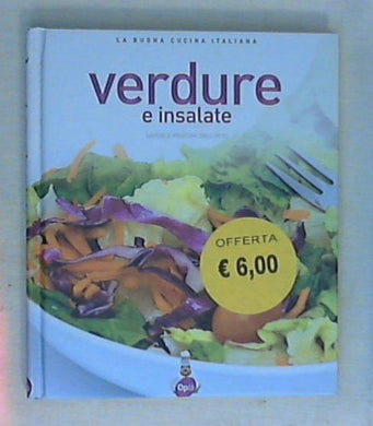 Verdure e insalate : le ricette fondamentali / Laura Ginapri