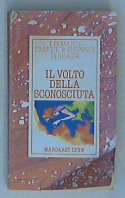 Il volto della sconosciuta / Margaret Lynn