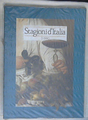 Stagioni d'Italia : n2 - 1990 / direttore Massimiliano Vajro - (1990) (Rivista)