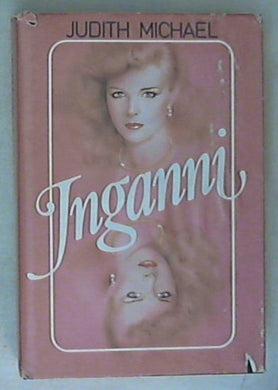 Inganni / Judith Michael