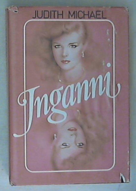 Inganni / Judith Michael