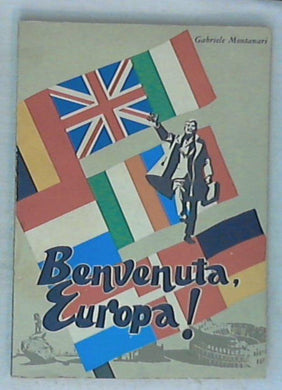 Benvenuta Europa| / Gabriele Montanari