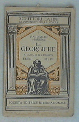 Le Georgiche : libro 1. e 2. / P. Virgilio Marone