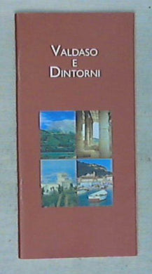 Valdaso e dintorni / Associazione turistica Valdaso 1999