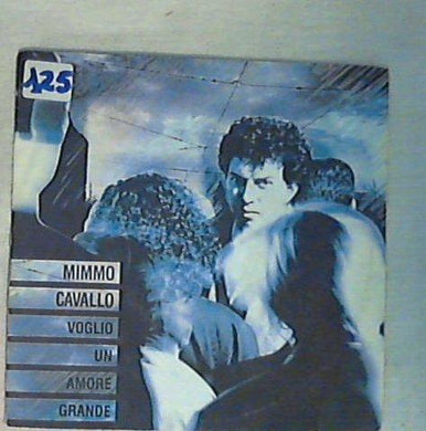 Mimmo Cavallo - Voglio Un Amore Grande / Felice Carriera Vinile 45 Giri