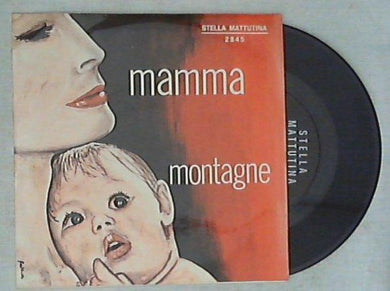 Lay Rosy / Nina (74) E Rosy (4) - Mamma Vinile 45 Giri Stella Mattutina Stampa Italiana