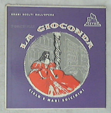 Ponchielli - Brani Scelti Dall'Opera La Gioconda