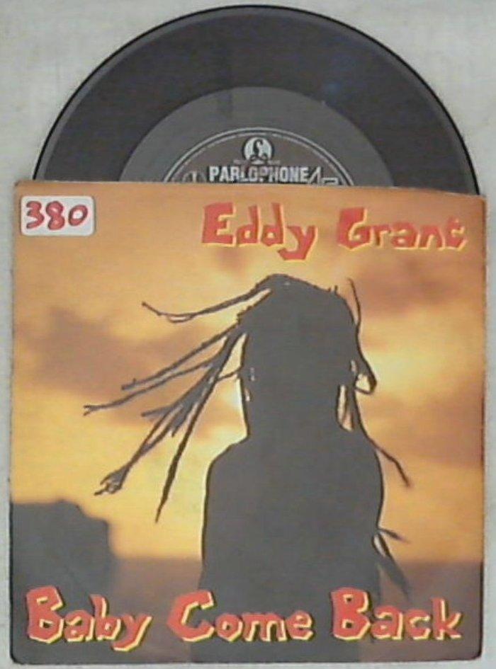 Eddy Grant - Baby Come Back Vinile 45 Giri Hispavox 1989