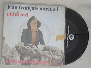 Jean François Michael - Più Di Ieri / Adios Querida Luna Vinile 45 Giri CGD 1970 Stampa Italiana
