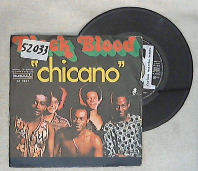 Black Blood - Chicano Vinile 45 Giri Durium Stampa Italiana