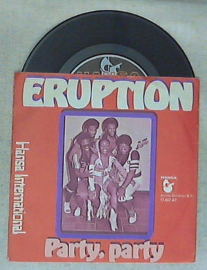 Eruption - Party Party Vinile 45 Giri Hansa International 1977