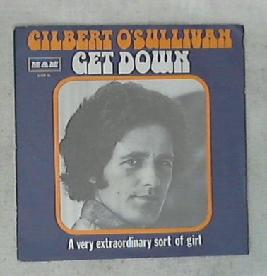Gilbert O'Sullivan - Get Down Vinile 45 Giri MAM 1973 Stampa Italiana