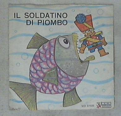 Favola Nino e Rita / iil soldatino di piombo