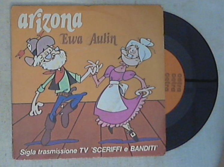 45 giri - 7' - Ewa Aulin - Arizona