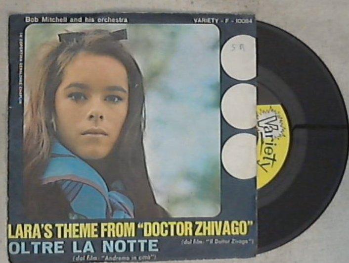 Bob Mitchell And His Orchestra - Lara's Theme From 'Doctor Vinile 45 Giri Variety