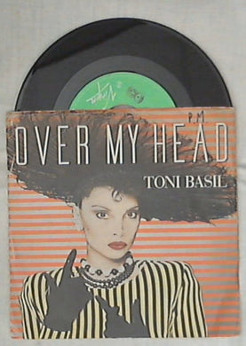 45 giri 7 '' - Toni Basil - Over My Head