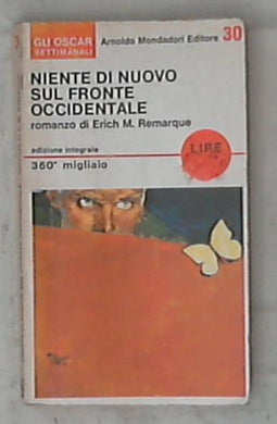 Niente di nuovo sul fronte occidentale / Erich M. Remarque
